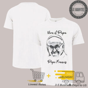 Viva Il Papa Pope Francis 1936 2025 memorial shirt