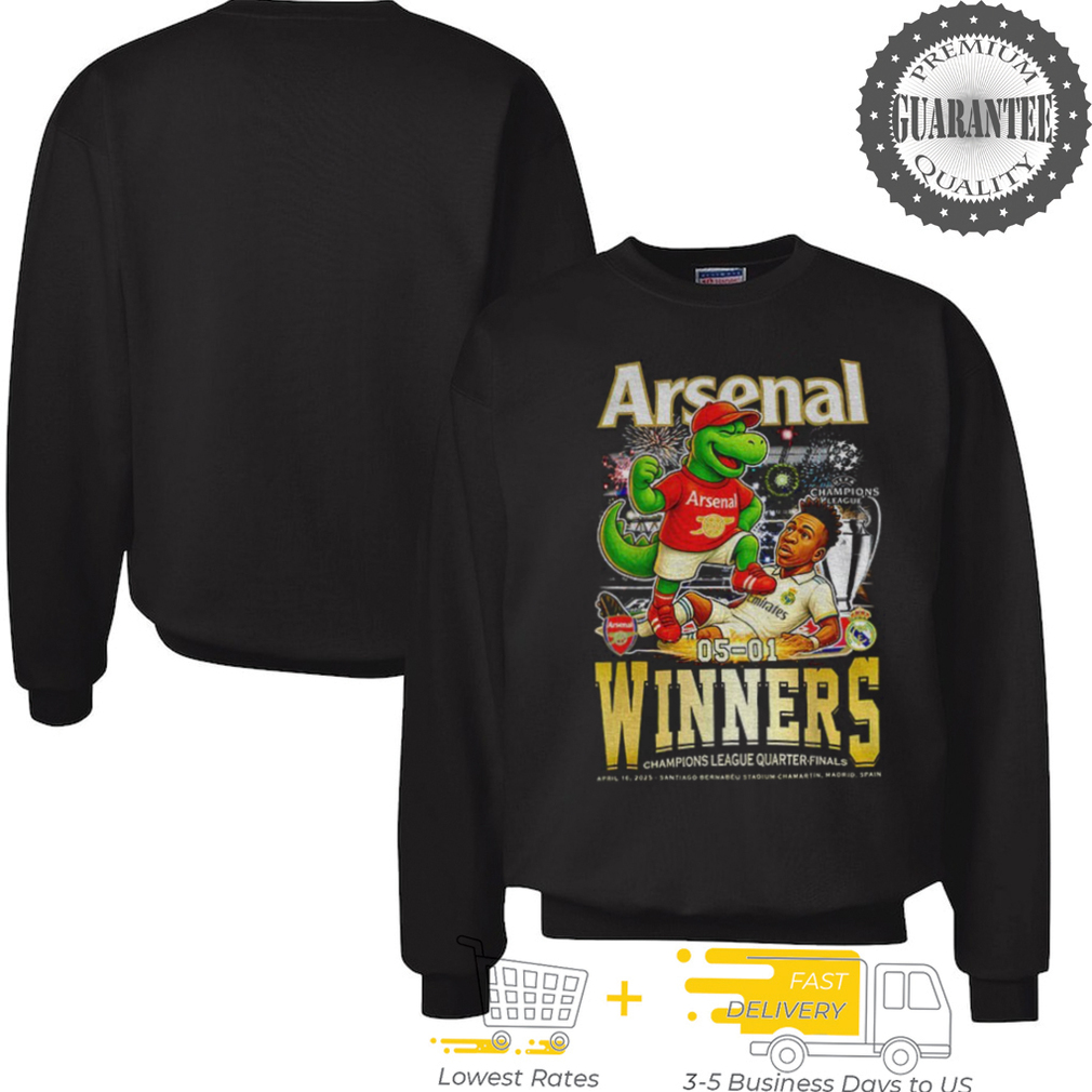 Arsenal beats Real Madrid 05 01 Winners Champions League Quarter Finals shirt Arsenal beats Real Madrid 05 01 Winners Champions League Quarter Finals shirt