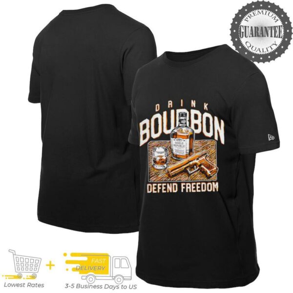 Drink Bourbon Defend Freedom shirt