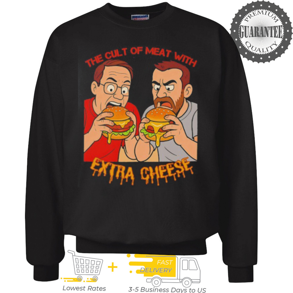 Hamburger the cult of meat with extra cheese shirt Hamburger the cult of meat with extra cheese shirt
