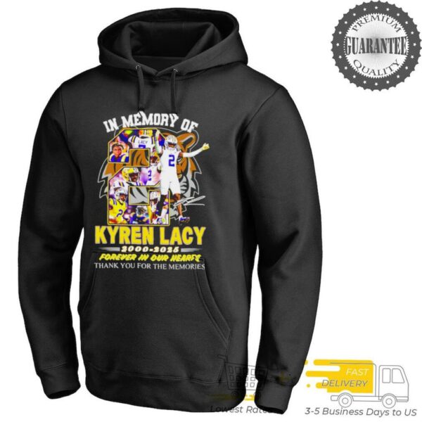 In memory of Kyren Lacy 2000 2025 forever in our hearts thank you for the memories shirt