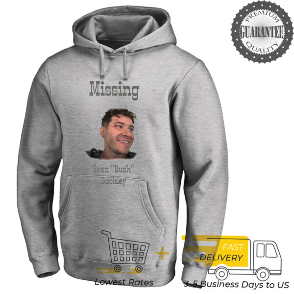 Missing Evan Buck Buckley shirt