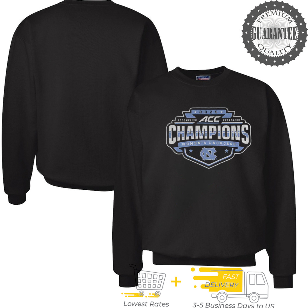 North Carolina Tar Heels 2025 ACC Womens Lacrosse Tournament Champions t shirt North Carolina Tar Heels 2025 ACC Womens Lacrosse Tournament Champions t shirt