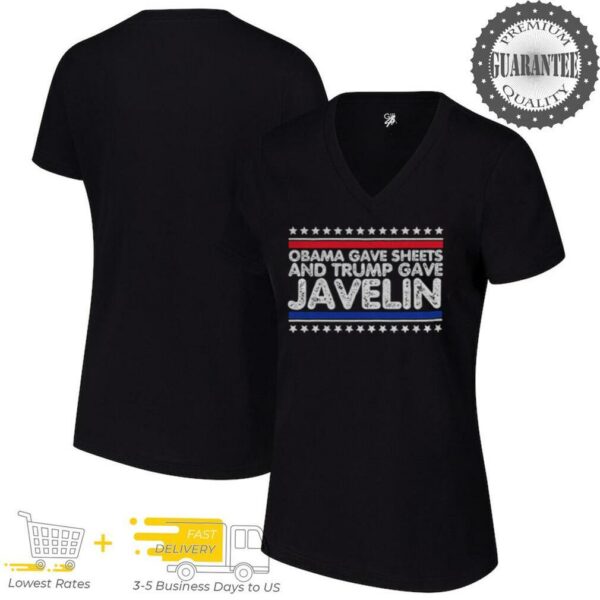 Obama Gave Sheets Trump Gave The Javelin shirt