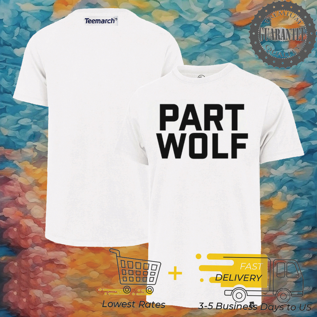Part Wolf shirt Part Wolf shirt