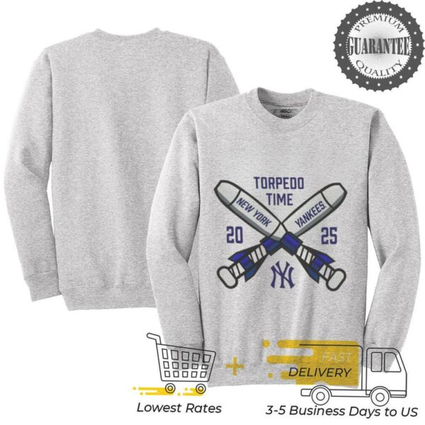 Torpedo Time New York Yankees 2025 shirt
