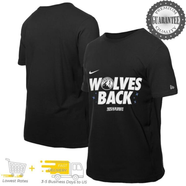 Wolves back Minnesota Timberwolves 2025 NBA Playoffs shirt