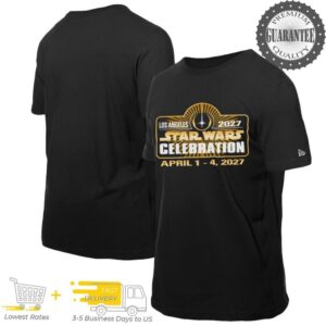 Star Wars Celebration Los Angeles April 1 4 2027 Logo T shirts